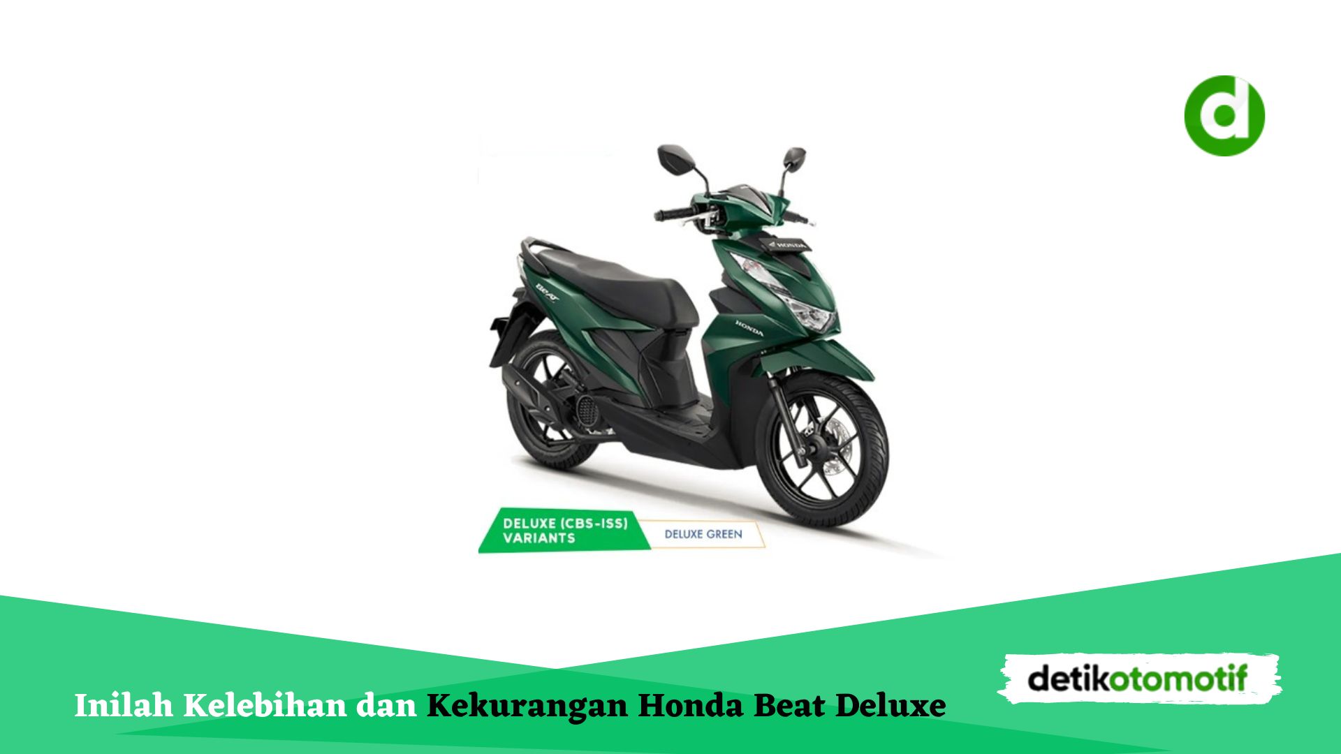 Inilah Kelebihan dan Kekurangan Honda Beat Deluxe